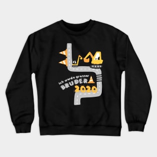 Ich werde grosser Bruder 2020 mit Bagger für große Brüder Crewneck Sweatshirt